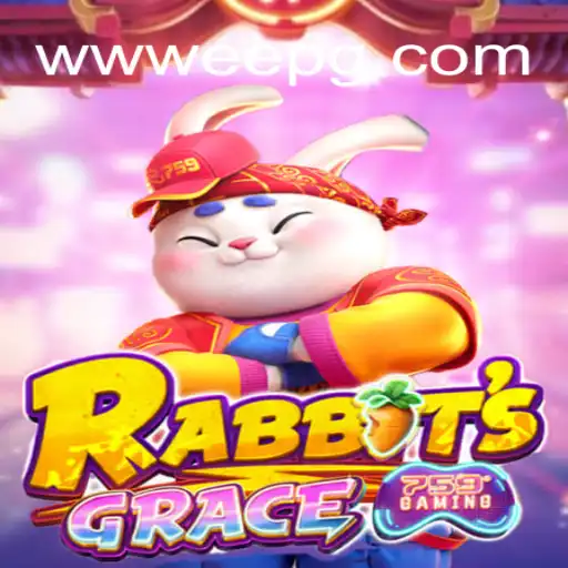 Descubra RabbitsGrace: O Encanto do Novo Jogo WWEE PG